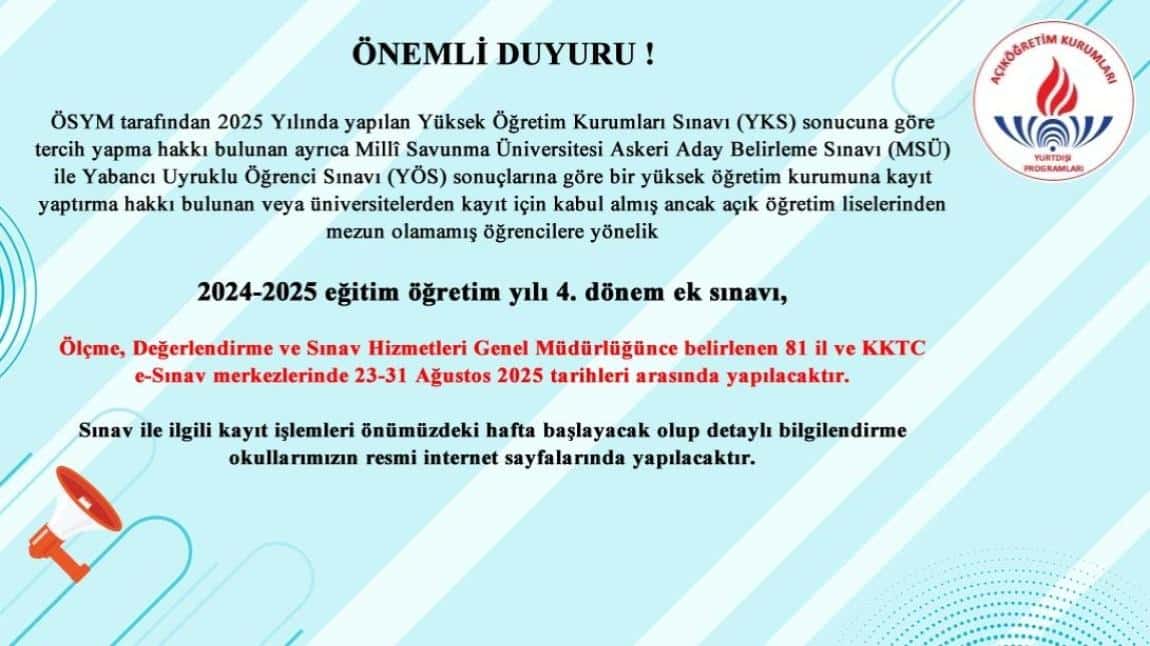 2024-2025 EĞİTİM ÖĞRETİM YILI 4. DÖNEM EK SINAVI